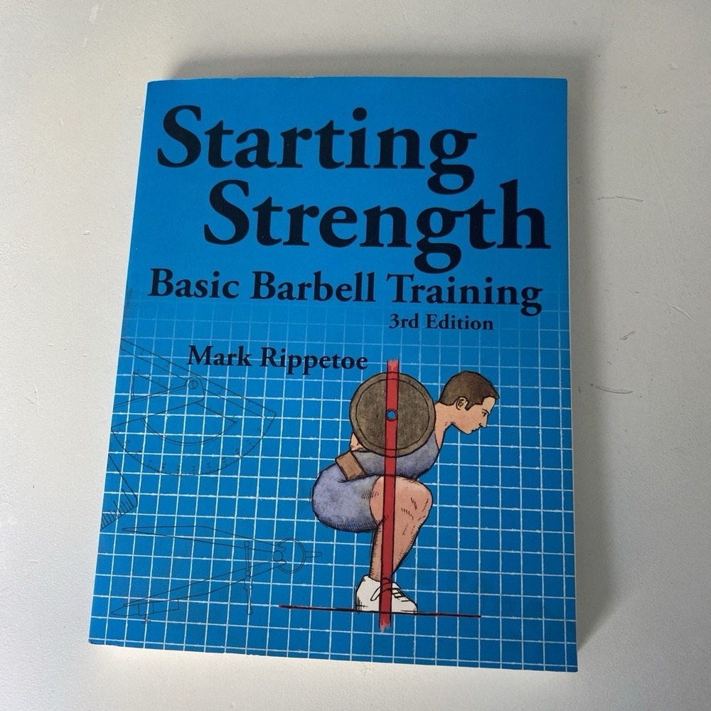 Starting Strength: Basic Barbell Training, 3rd edition